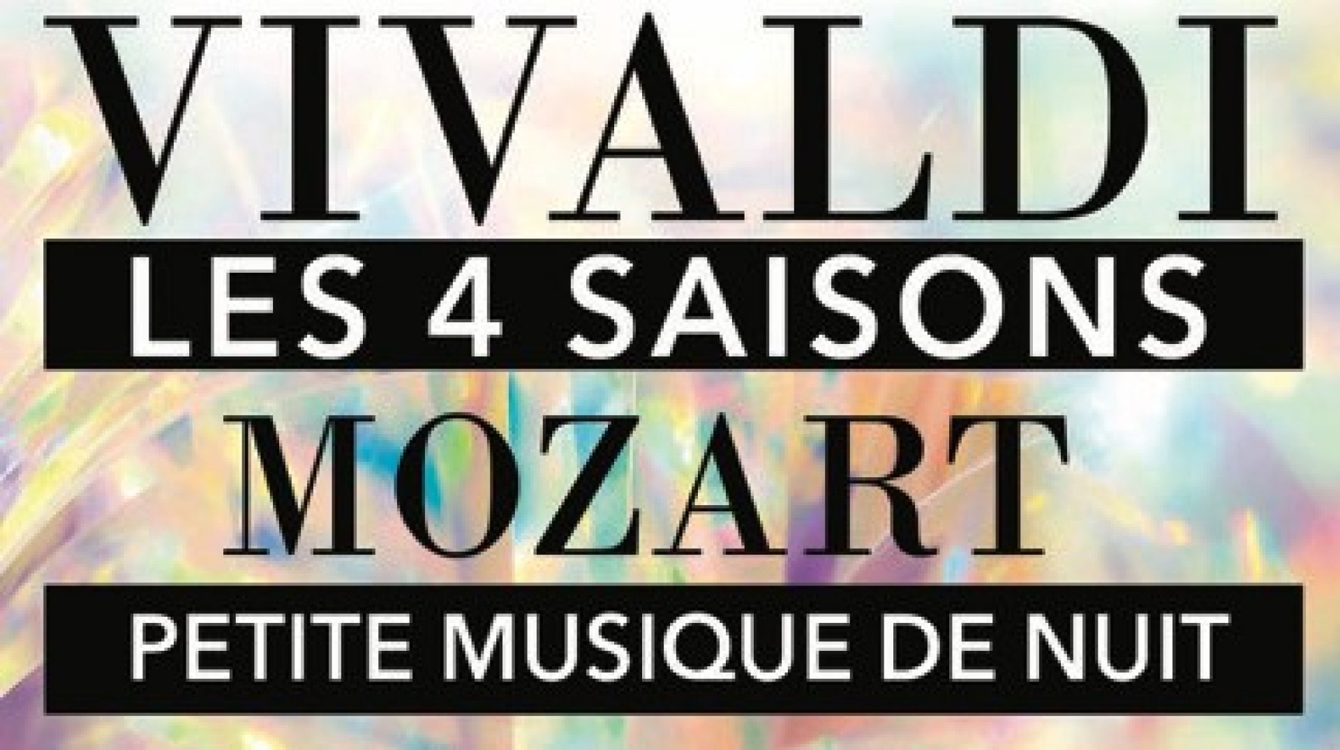 The Complete Four Seasons by Vivaldi, A Little Night Music by Mozart