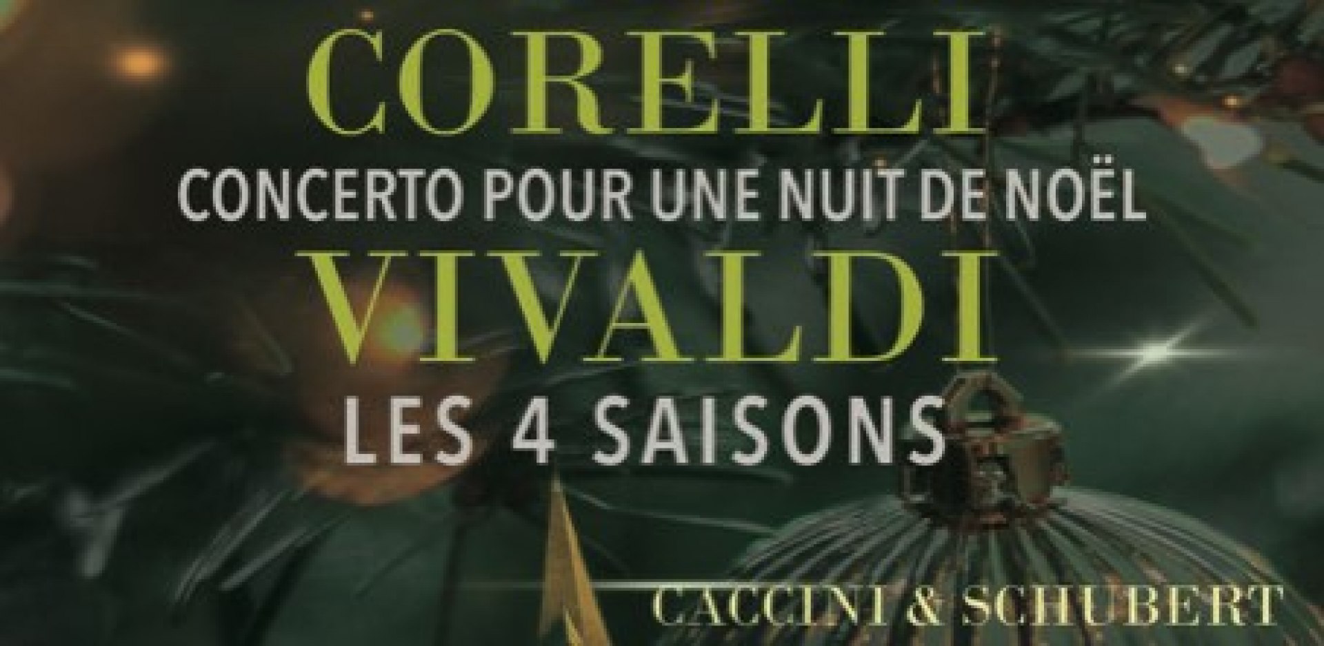 Concierto para una Noche de Navidad de Corelli, Ave María de Caccini y Schubert