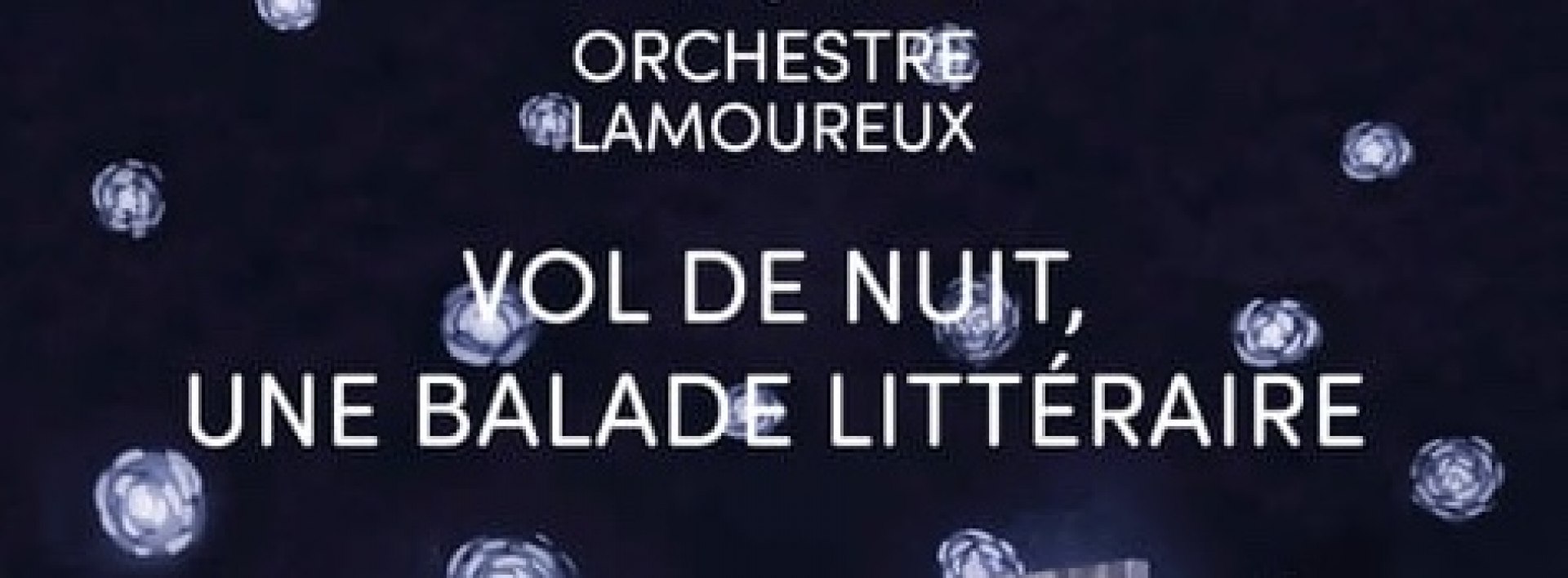 Vol de nuit, une balade littéraire