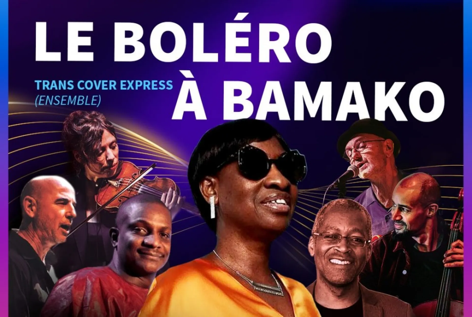 Clash World, The Bolero In Bamako
