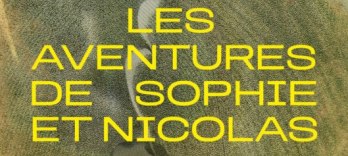 The Adventures of Sophie and Nicolas
