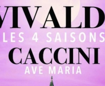 ヴィヴァルディ《四季》、アヴェ・マリア、名曲コンサート