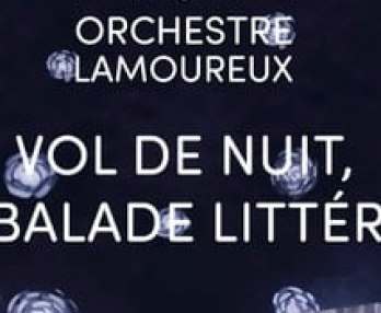 Vol de nuit, une balade littéraire