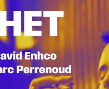 Chet, David Enhco and Marc Perrenoud