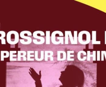 Le Rossignol et l’Empereur de Chine