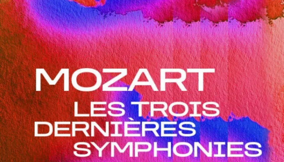 Mozart, The Last Three Symphonies